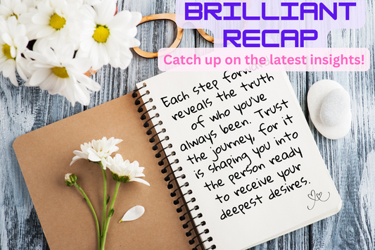 Weekly Wisdom Recap: Cultivating Clarity, Patience, and Inner Guidance