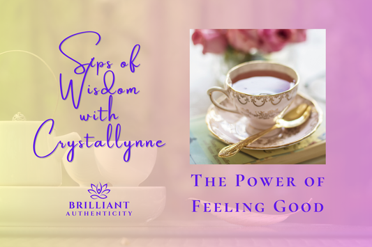 The Power of Feeling Good