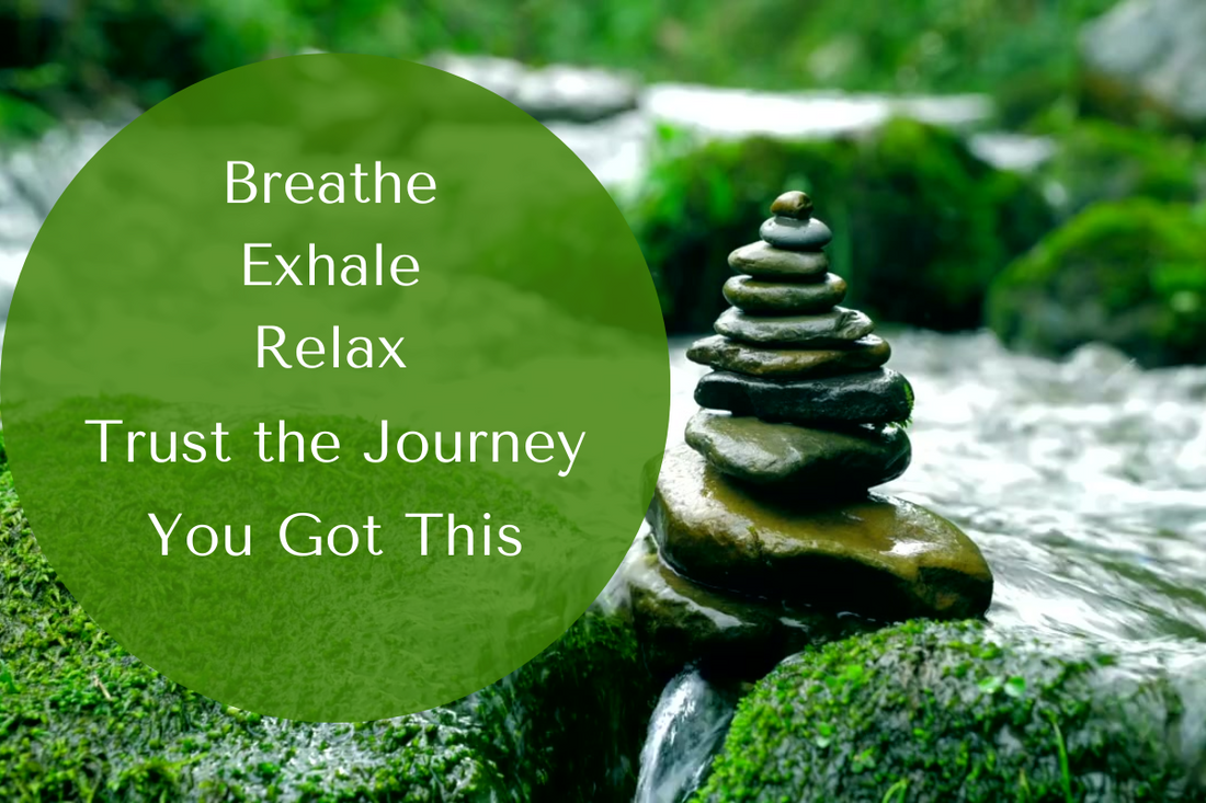 Breath Exhale Relax Trust The Journey You Got This Blog Post